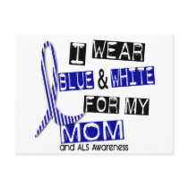 ALS I Wear Blue And White For My Mom 37 Post Card