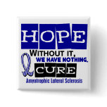 ALS Lou Gehrig's Disease HOPE 2 Pinback Buttons