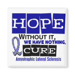 ALS Lou Gehrig's Disease HOPE 2 Magnet