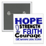 ALS Lou Gehrig's Disease HOPE 3 Buttons