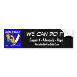 ALS Lou Gehrigs Disease Mission We Can Do It Bumper Stickers