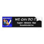 ALS Lou Gehrigs Disease Mission We Can Do It Bumper Stickers