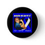 ALS Lou Gehrigs Disease Mission We Can Do It Pins