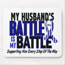 ALS My Battle Too 1 Husband Mouse Mats