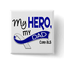 ALS My Dad My Hero 42 Pins