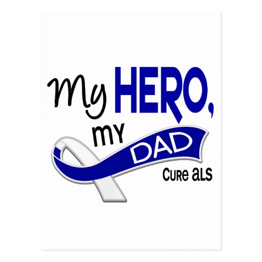 ALS My Dad My Hero 42 Post Card