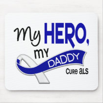 ALS My Daddy My Hero 42 Mouse Pad