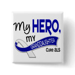 ALS My Granddaughter My Hero 42 Pins