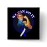 ALS - Rosie The Riveter - We Can Do It Pin