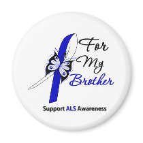 ALS Support For My Brother Fridge Magnets