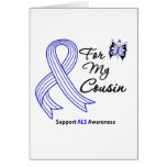 ALS Support For My Cousin Greeting Card