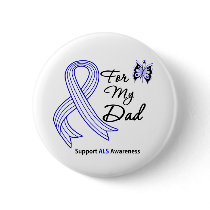 ALS Support For My Dad Pin