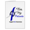 ALS Support For My Patients cards by giftsforawareness ALS Support For My Patients cards