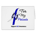 ALS Support For My Patients cards by giftsforawareness ALS Support For My Patients cards