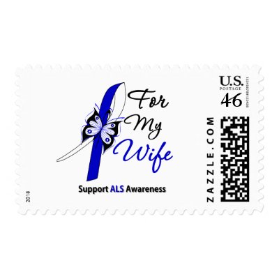ALS Support For My Wife Postage by giftsforawareness