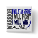 ALS Warrior Pinback Buttons