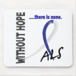 ALS Without Hope 1 Mouse Mats