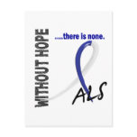 ALS Without Hope 1 Postcard