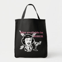 Also Available in SOBER - Drinking Retro Lady Tote Bags