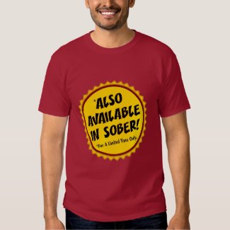 also available in sober! shirt