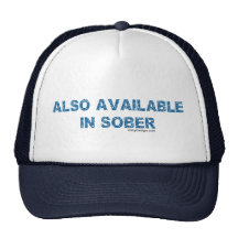 Also Available in Sober Trucker Hat