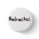 Alta Helvetica - light Pinback Buttons