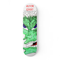 ALTER EGO!! SKATEBOARD
