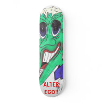 ALTER EGO!! SKATEBOARD