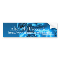 Alter My Perception Bumper Sticker bumper stickers