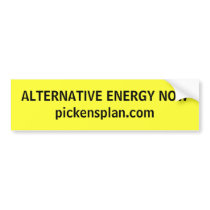 ALTERNATIVE ENERGY NOW BUMPER STICKER