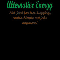 Alternative Energy t-shirts