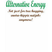 Alternative Energy t-shirts by melhi_ Alternative Energy t-shirts