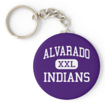 Alvarado - Indians - High School - Alvarado Texas Keychain
