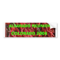 ALVARADO REUNION, COLORADO 2006 bumper stickers by captphrank ALVARADO REUNION, COLORADO 2006 bumper stickers