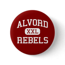 Alvord - Rebels - High - Riverside California buttons