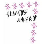 Always Angry t-shirts