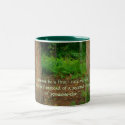 "Always be a first- rate version...Mug