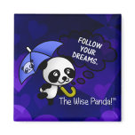 Always follow your dreams magnets