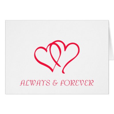 ALWAYS & FOREVER GREETING CARDS