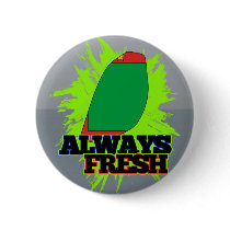 Always Fresh Grenada Pinback Button