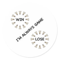 Always Game For Badminton