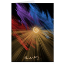 "ALWAYS!" greeting card