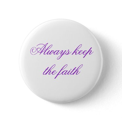 Always keep the faith button by yuuki6