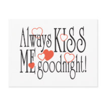 Always Kiss Me Goodnight Postcards