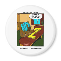 Always Last Funny Psychiatry Gifts Tees Mugs Etc magnets
