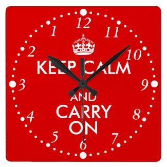 Always Late Keep Calm and Carry On Backwards Clock