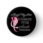 Always My Hero In Memory Aunt - Breast Cancer Button