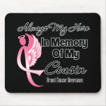 Always My Hero In Memory Cousin - Breast Cancer Mouse Pad