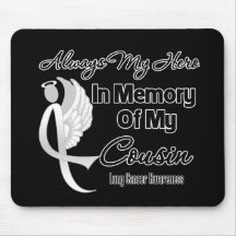 Always My Hero In Memory Cousin - Lung Cancer Mouse Pad