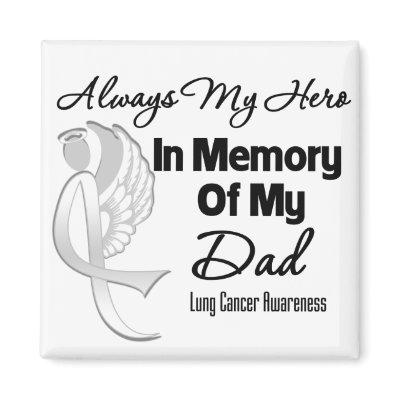 Always My Hero In Memory Dad - Lung Cancer Refrigerator Magnets by cancerapparel